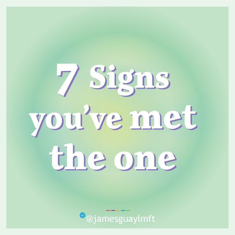 7 Signs You've Met the One