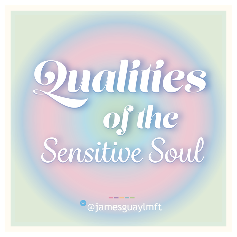 Qualities of Sensitive Souls