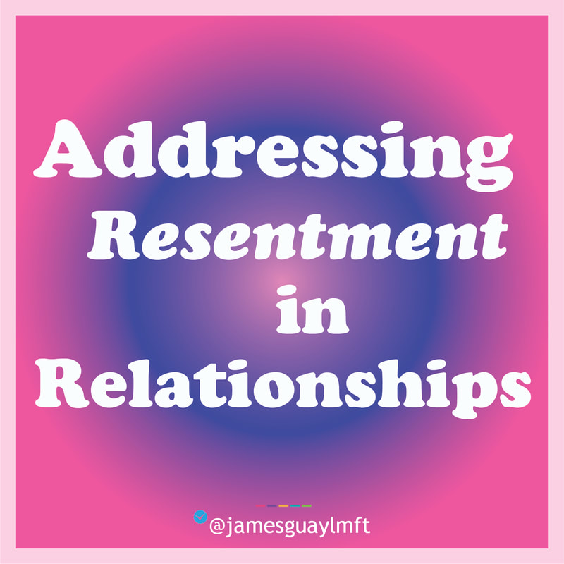Addressing Resentments in Relationships