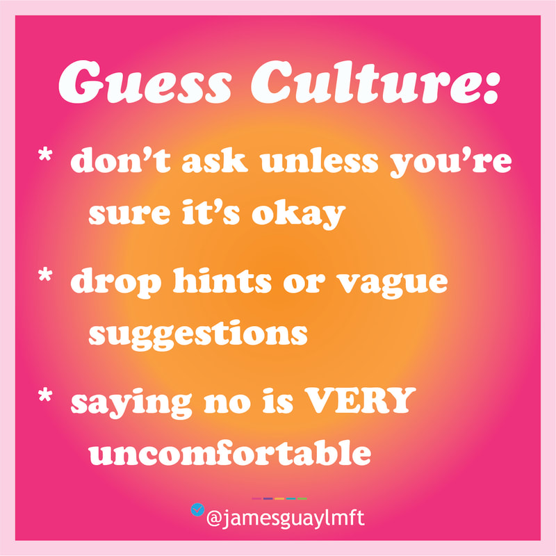 Ask Culture versus Guess Culture