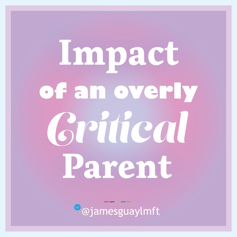 Impact of an Overly Critical Parent
