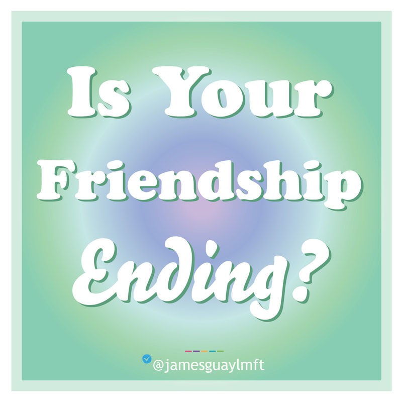 Signs Your Friendship is Ending
