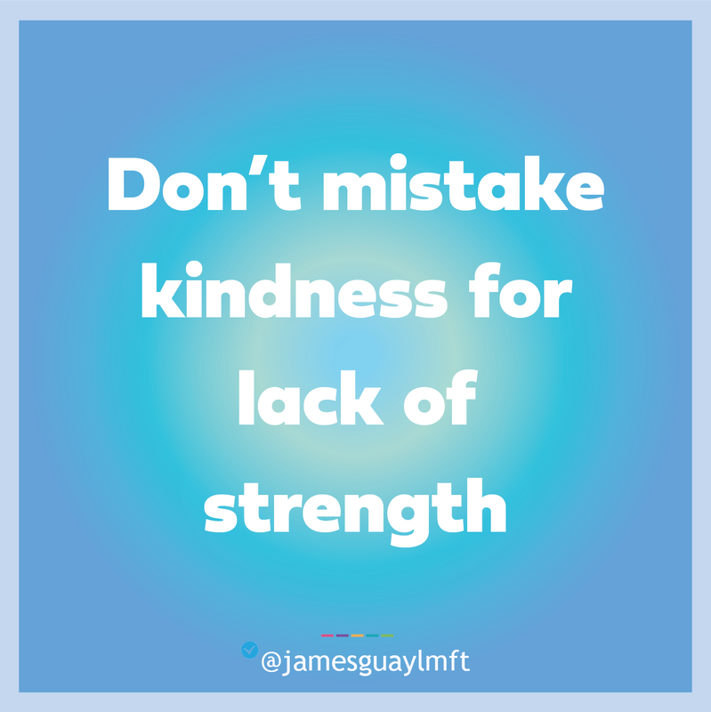 Kindness is Strength 1