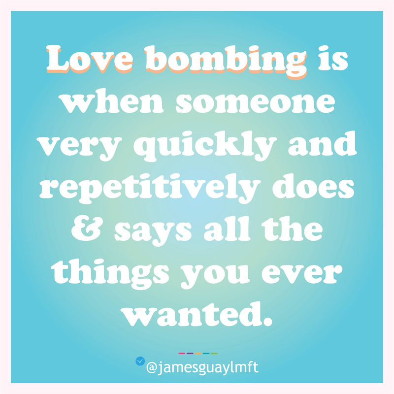 Love Bombing Isn't Love