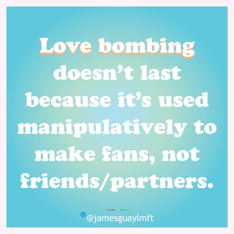 Love Bombing Isn't Love