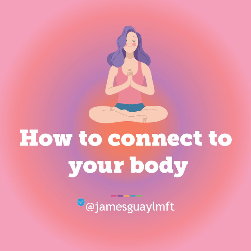 How to connect to your body