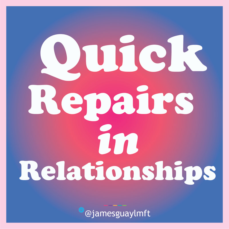 Quick Repairs in Relationships