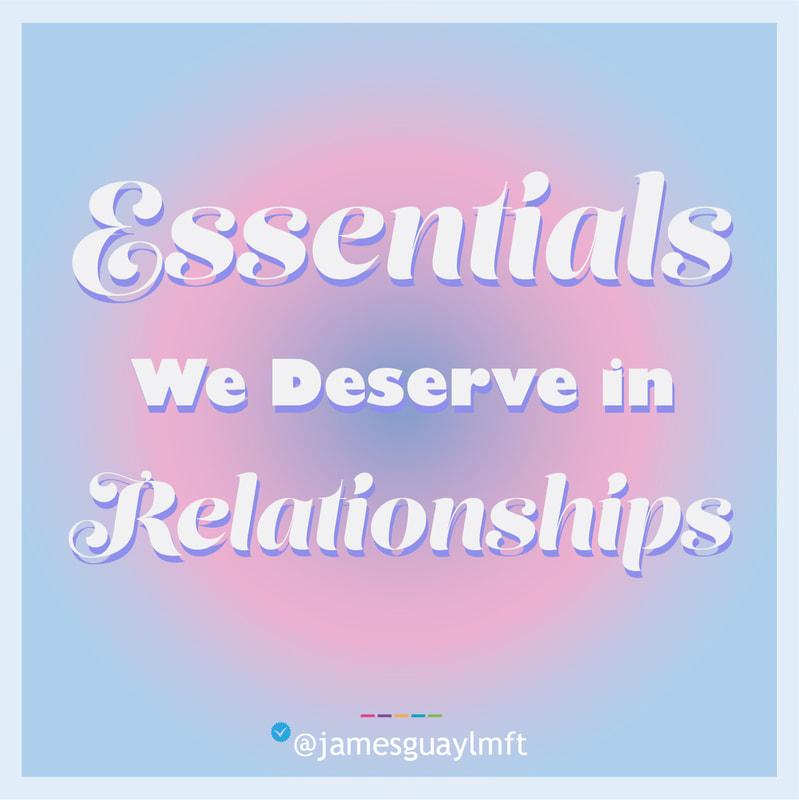 Essentials We Deserve in Relationships