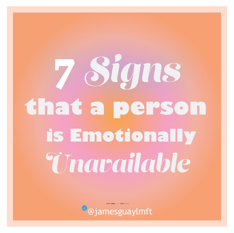 7 Signs that a person is Emotionally Unavailable