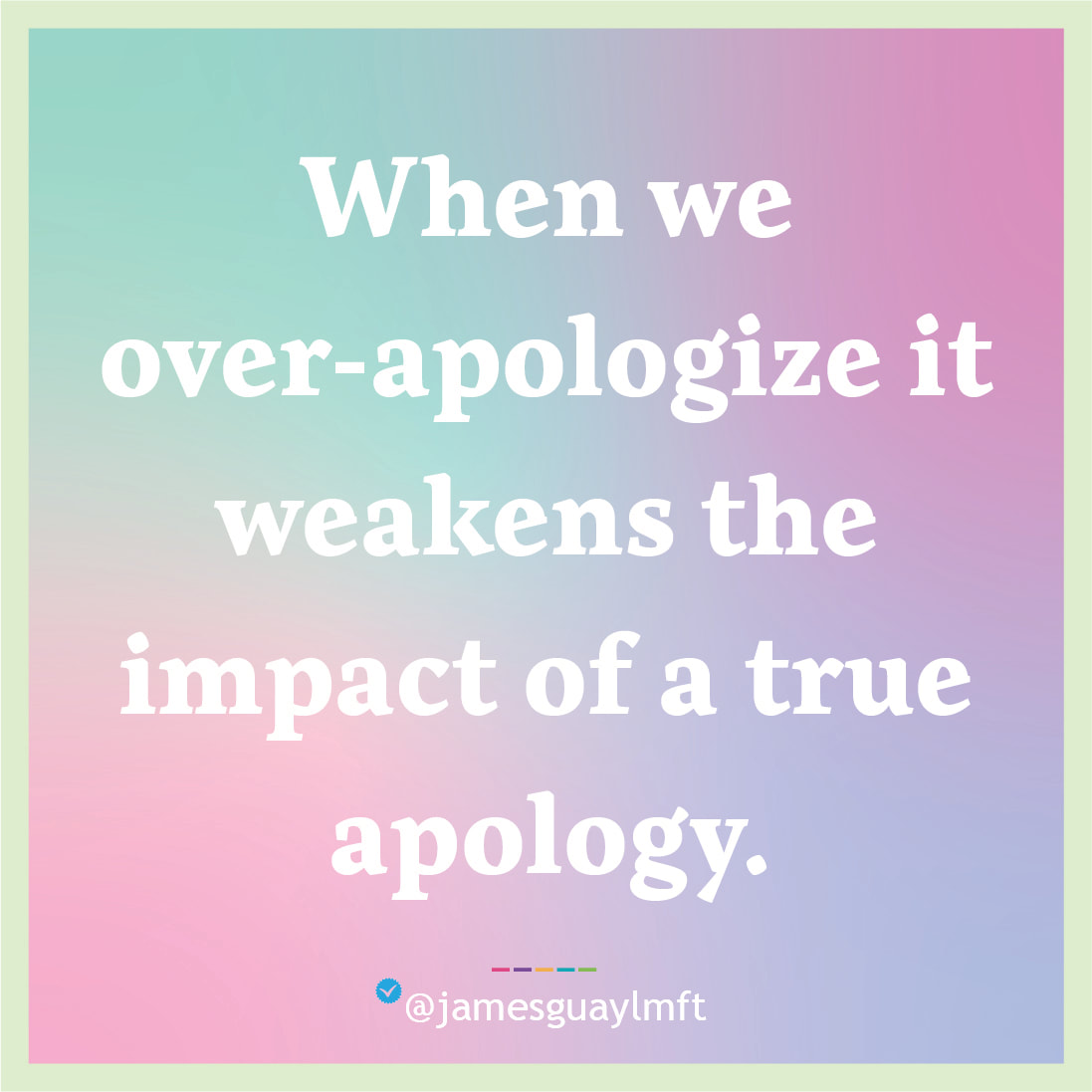 Stop Over Apologizing