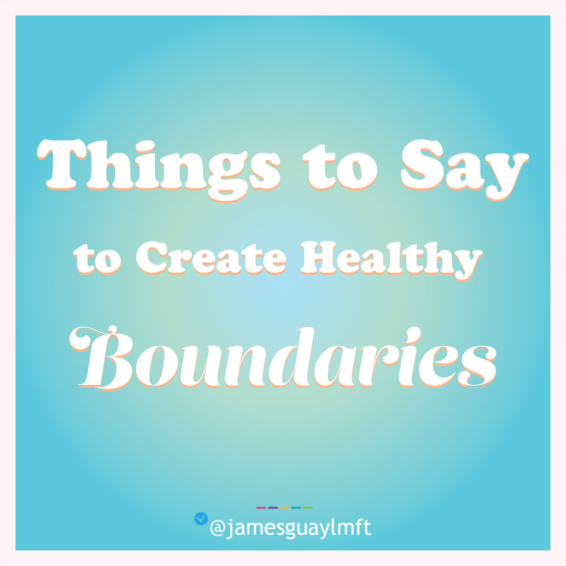 Things to Say to Create Healthy Boundaries