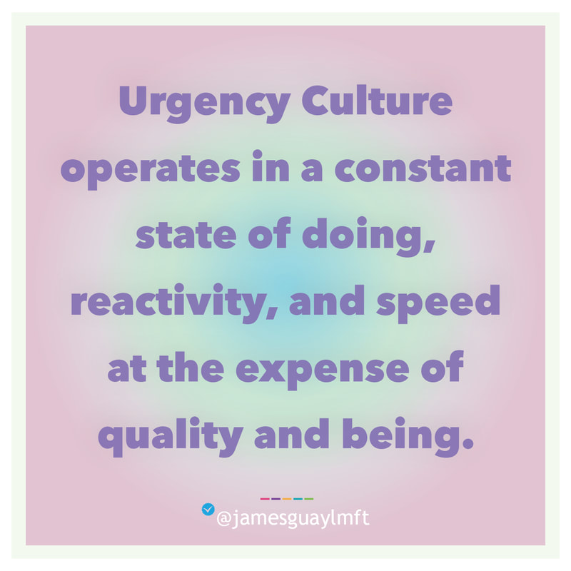 Urgency Culture Definition