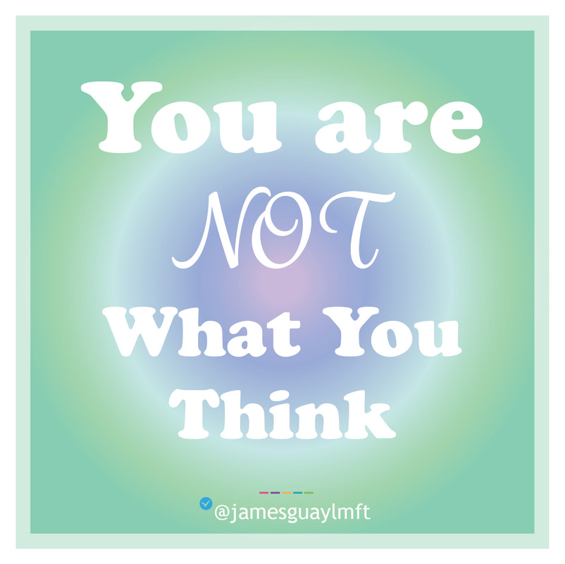 You are NOT what you think